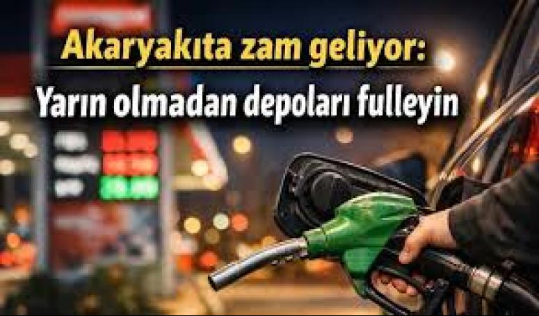 Depoları doldurun! Gece yarısı akaryakıta okkalı zam geliyor