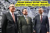 Adalet Bakanı Gürlek  Adalet güçlüden yana algısını yıkacağız