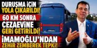 Duruşma için yola çıkarılan İmamoğlu cezaevine geri getirildi